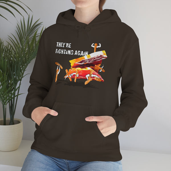 "THEY'RE FIGHTING AGAIN" fighting cheeto's hoodie
