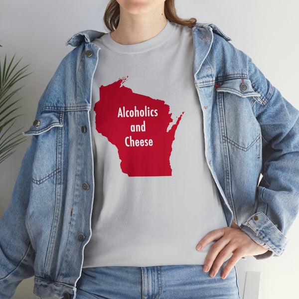 "Alcoholics and Cheese" Wisconsin t