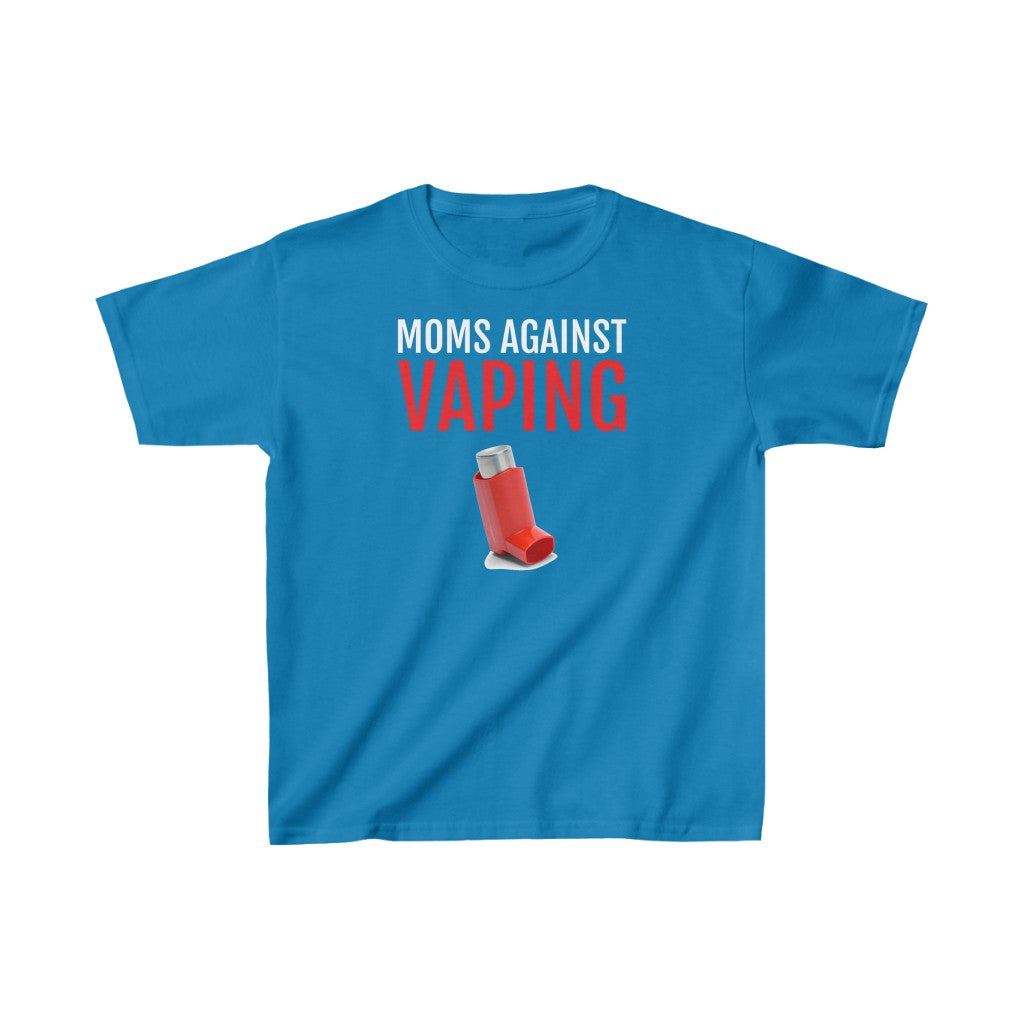 "Moms Against Vaping" t (KIDS)