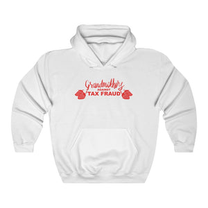 "Grandmothers Against Tax Fraud" hoodie
