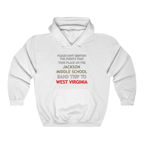 "JACKSON MIDDLE SCHOOL BAND TRIP" hoodie