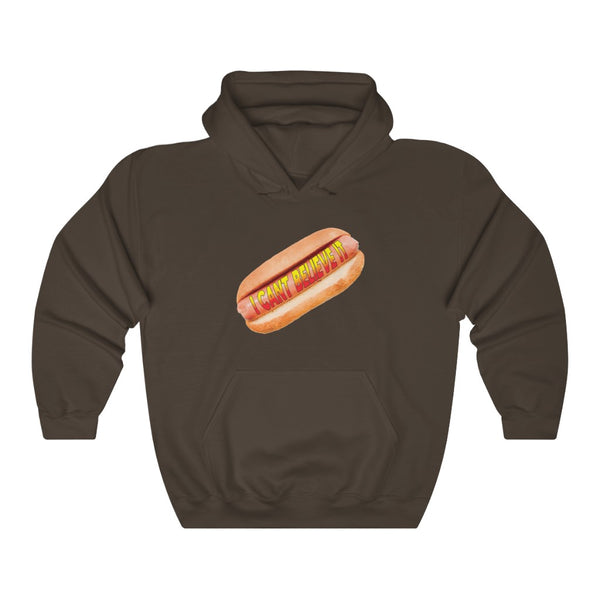 "I CAN'T BELIEVE IT" hot dog hoodie