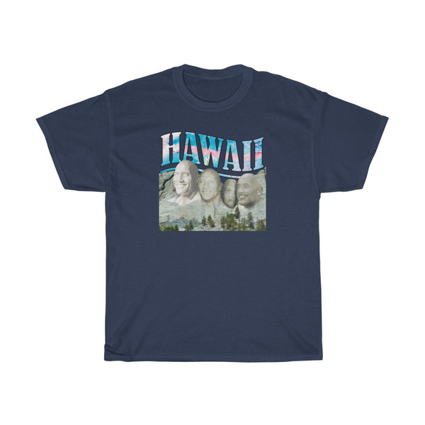 "HAWAII" dwayne johnson mount rushmore t