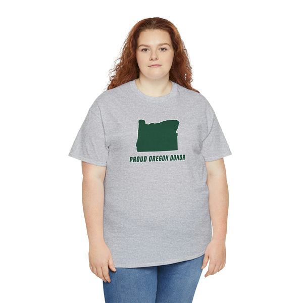 "Proud Oregon Donor" t