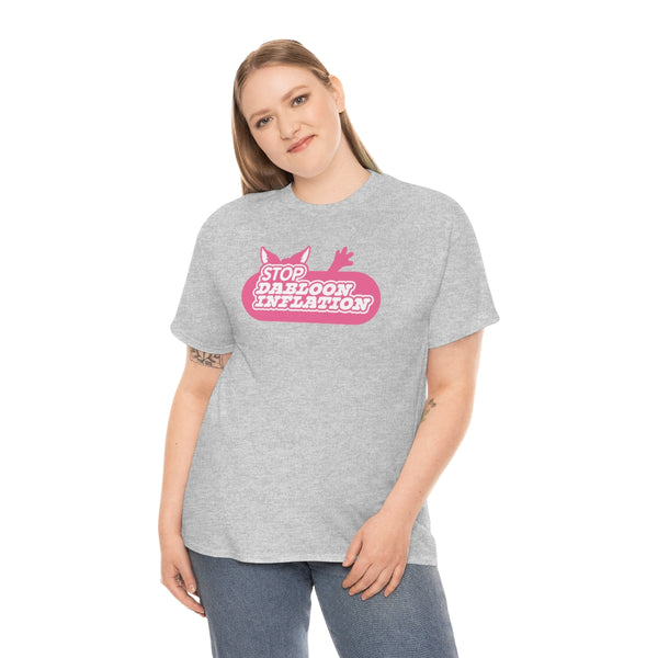 "STOP DABLOON INFLATION" t