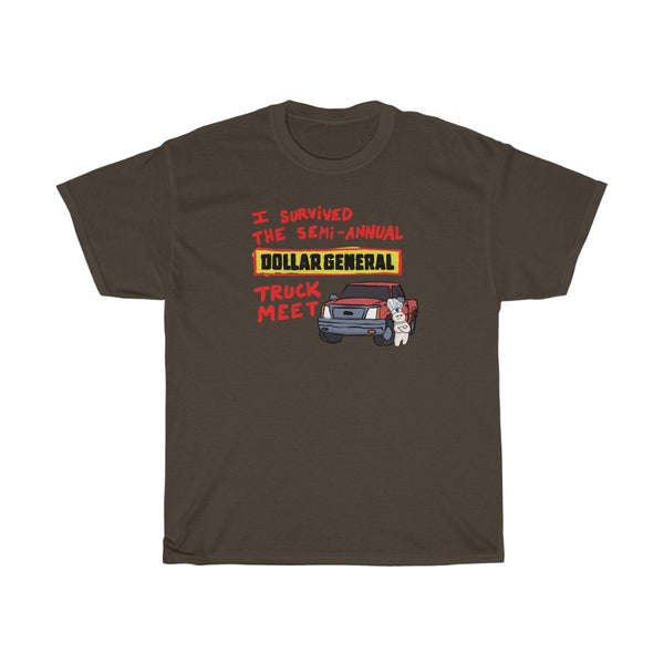 "I Survived The Semi-Annual Dollar General Truck Meet" t