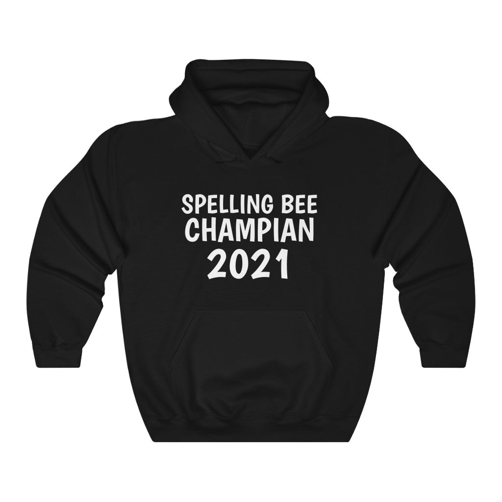 "Spelling Bee Champian 2021" hoodie