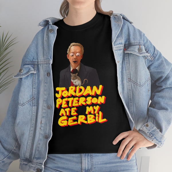 "Jordan Peterson Ate My Gerbil" t