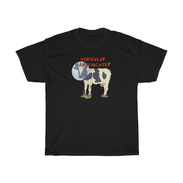 "Vehicular Manslaughter" astronaut cow t