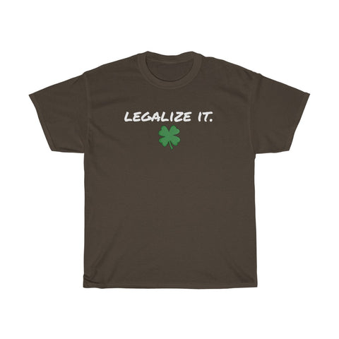 "Legalize It" four leaf clover t