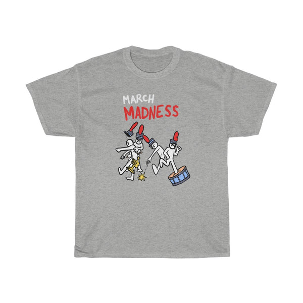 "MARCH MADNESS" angry marching band t