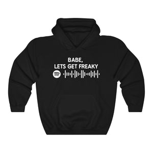 "BABE, LETS GET FREAKY" cbat spotify code hoodie