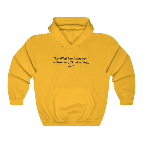 "Certified Handsome Boy" grandma quote hoodie