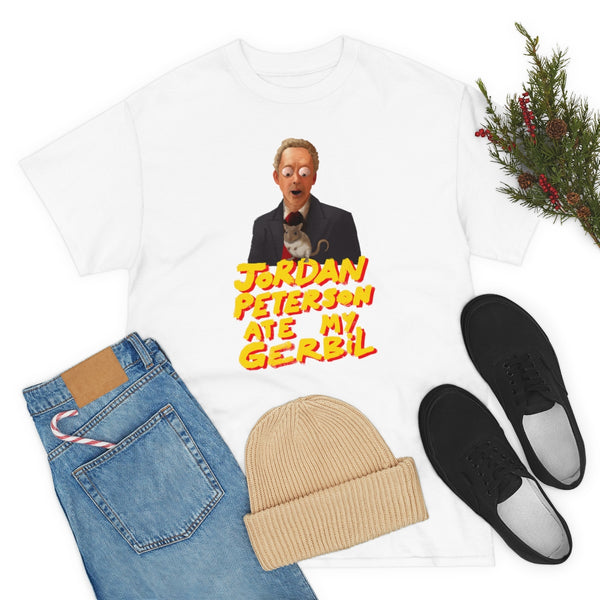 "Jordan Peterson Ate My Gerbil" t