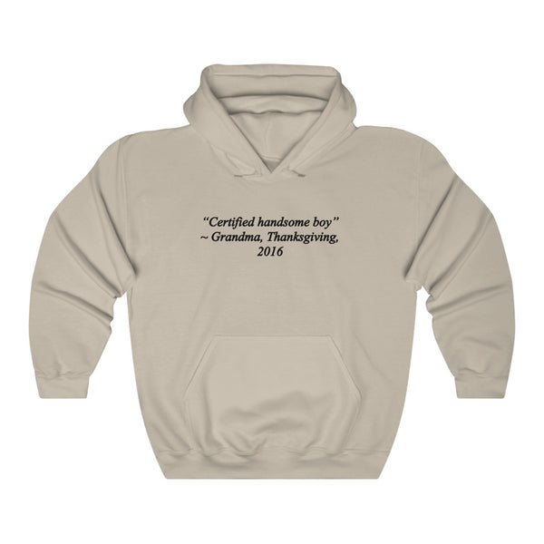 "Certified Handsome Boy" grandma quote hoodie