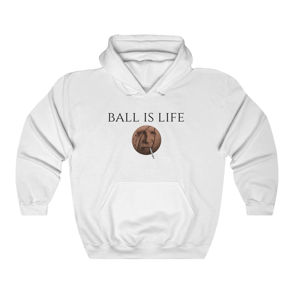 "Ball Is Life" hoodie