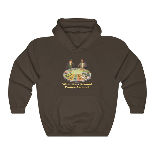 "What Goes Around, Comes Around" wheel of fortune hoodie