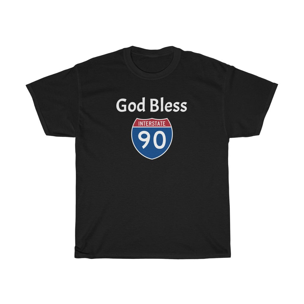 "God Bless I-90" t