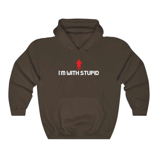 "I'm With Stupid" hoodie