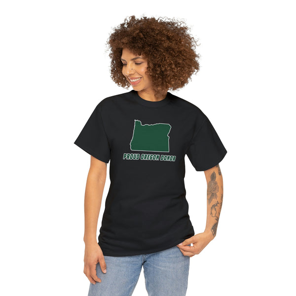 "Proud Oregon Donor" t