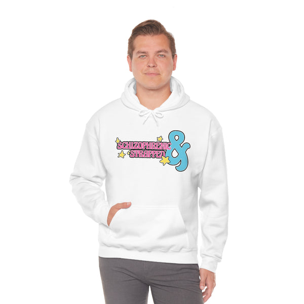 "Schizophrenic & Strapped" hoodie