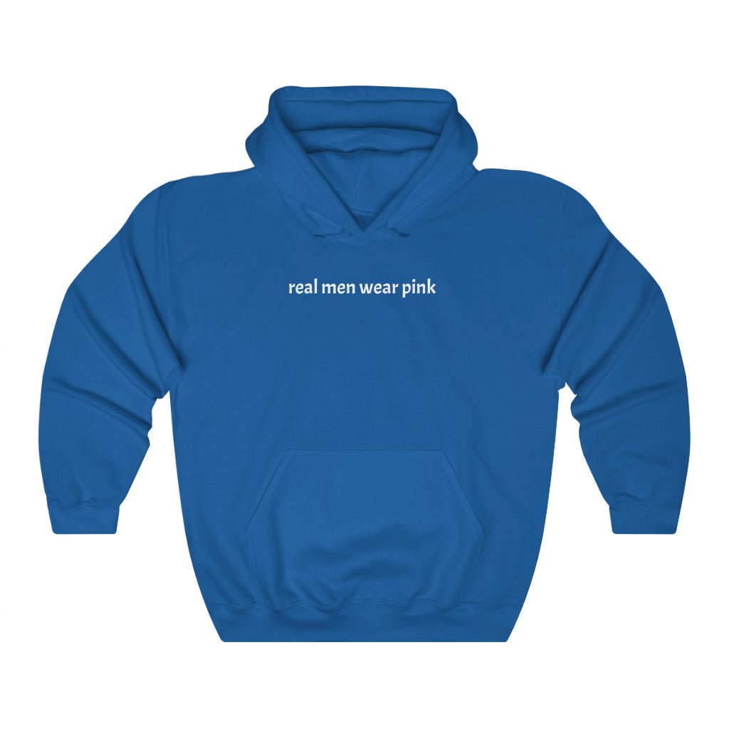 "real men wear pink" hoodie